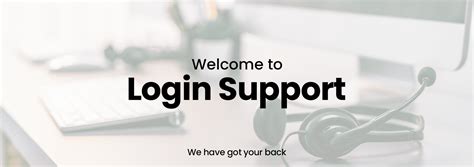 Log In & Support .